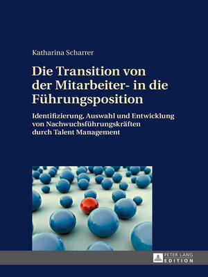 cover image of Die Transition von der Mitarbeiter- in die Fuehrungsposition